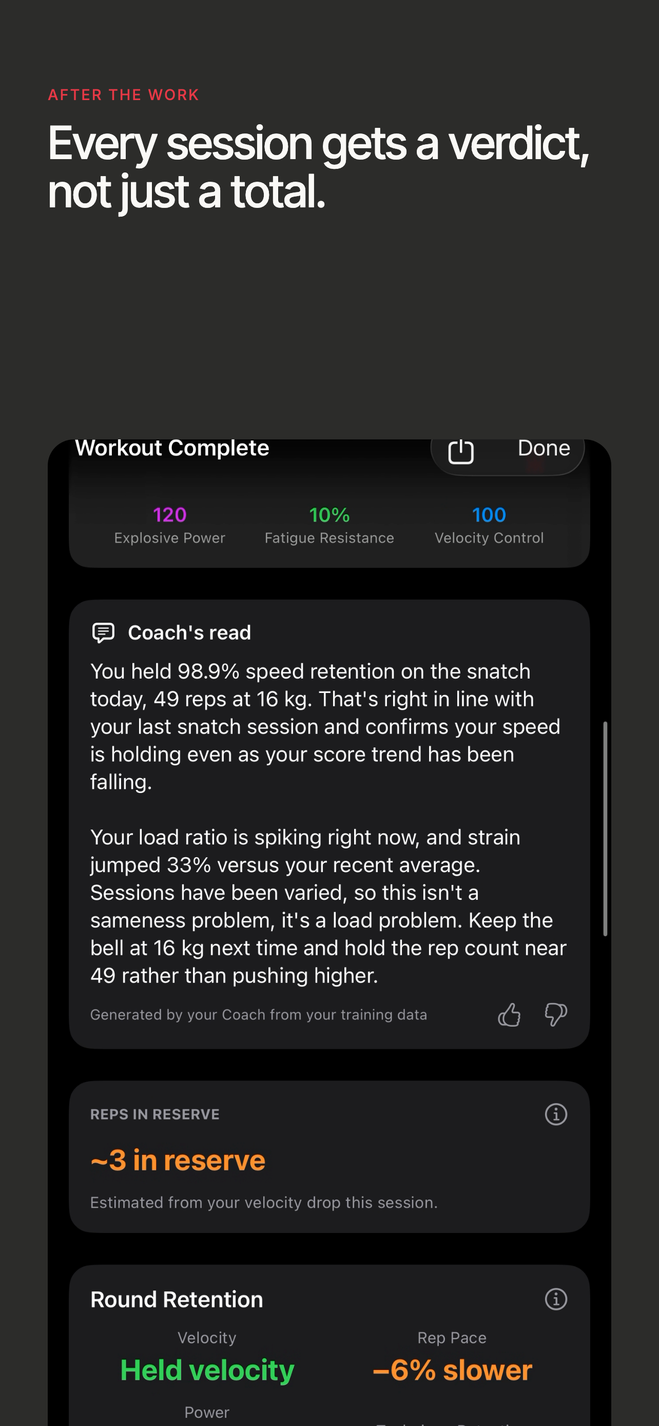 Every session gets a verdict, not just a total.