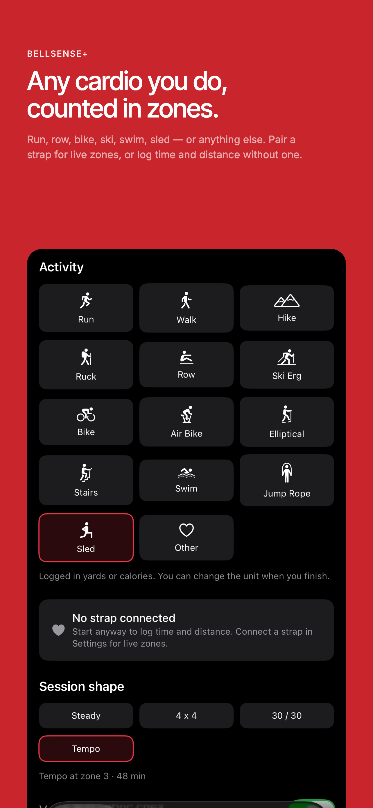 BellSense+: any cardio you do, counted in zones.